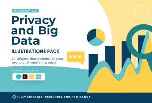 20 Unique Privacy and Big Data Conceptual Illustrations Fully Editable in Canva