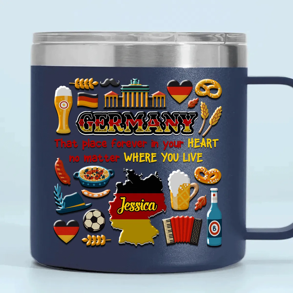 Custom Germany That Place Forever In Your Heart Tumbler 14oz With Your Name