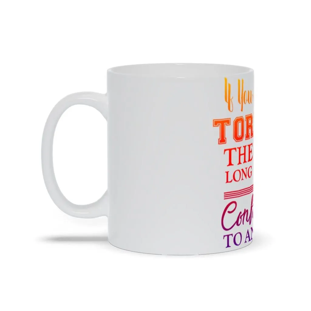 If You Torture The Data Long Enough It Will Confess To Anything Mugs || Data Scientist Gift || Data Science ,Data Engineer,Statistics quote