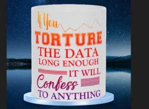 If You Torture The Data Long Enough It Will Confess To Anything Mugs || Data Scientist Gift || Data Science ,Data Engineer,Statistics quote