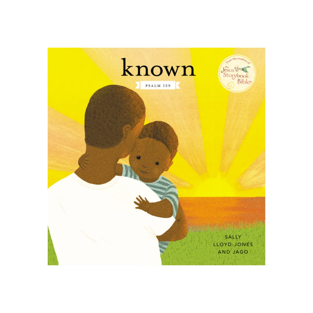 Known: Psalm 139 | Sally Lloyd-Jones and Jago