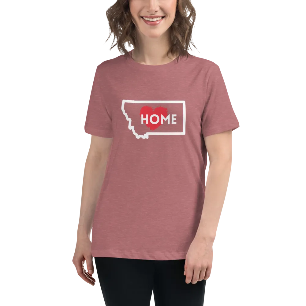 MONTANA IS HOME Women's Relaxed T-Shirt