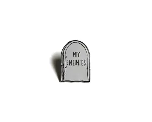 "My Enemies Tombstone" Lapel Pin