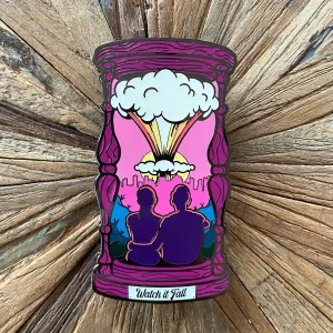 "Watch it Fall" Pin/Badge