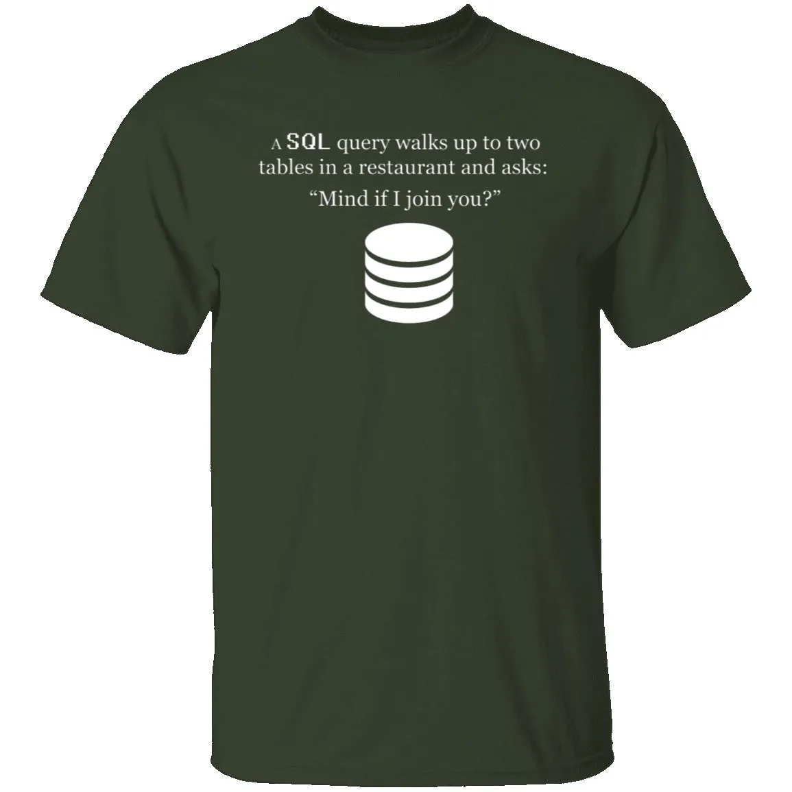 SQL Query T-Shirt