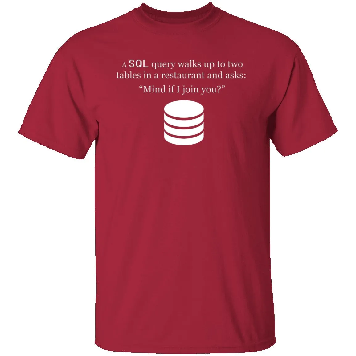 SQL Query T-Shirt