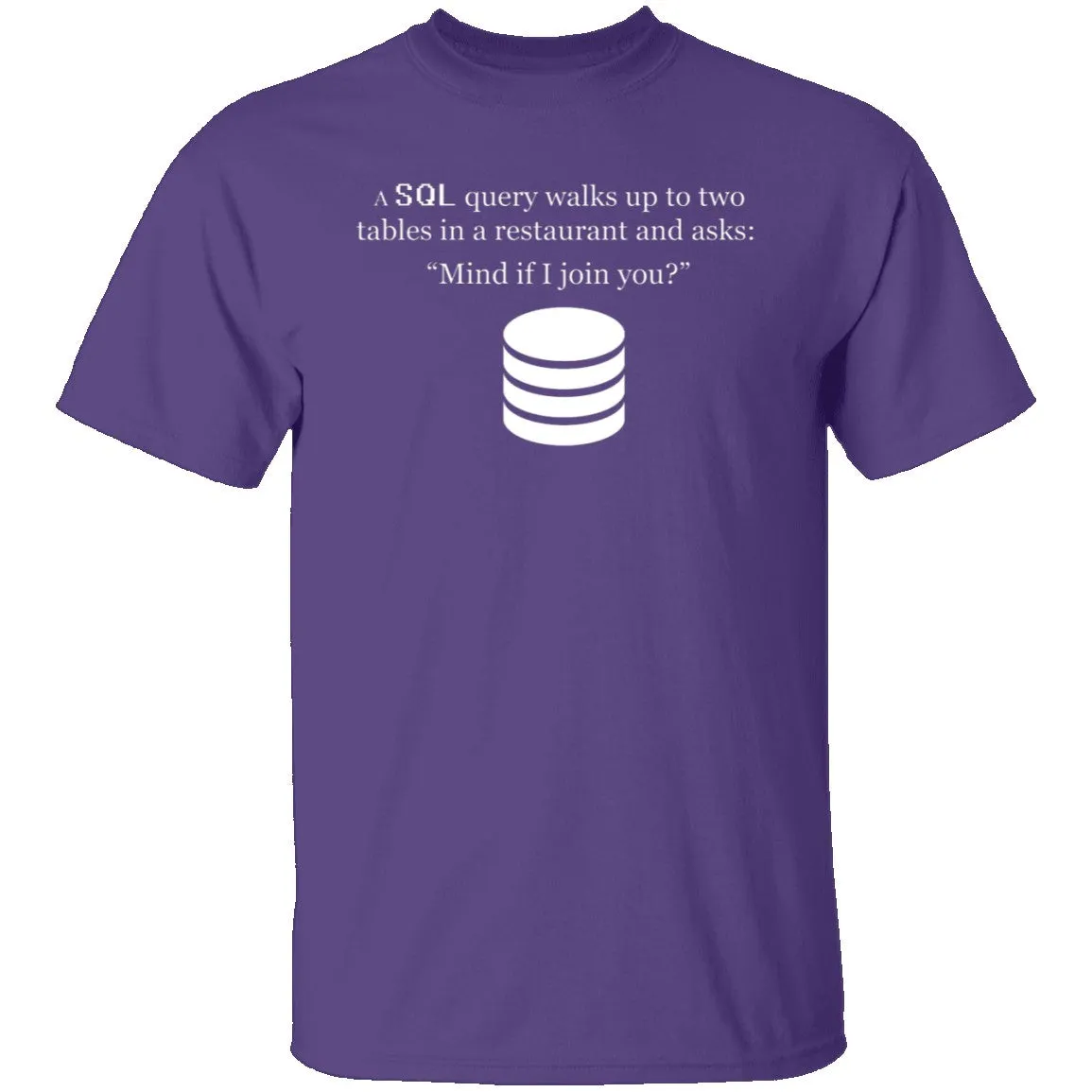 SQL Query T-Shirt